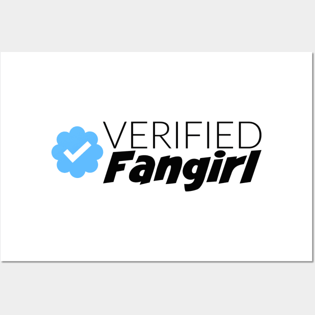 Verified Fangirl - Comics Wall Art by FangirlFuel